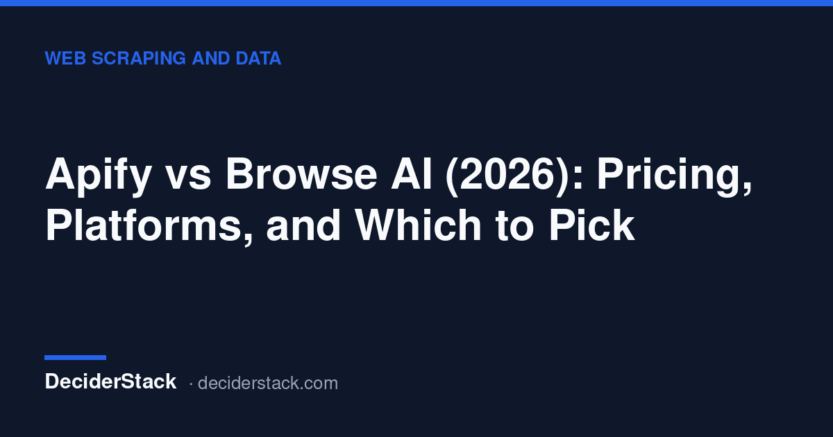 DeciderStack cover card: Apify vs Browse AI (2026)