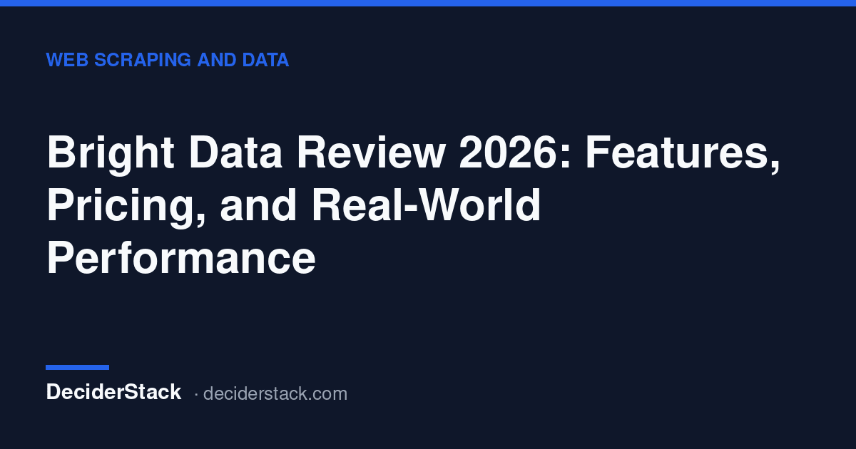 DeciderStack cover card: Bright Data Review 2026