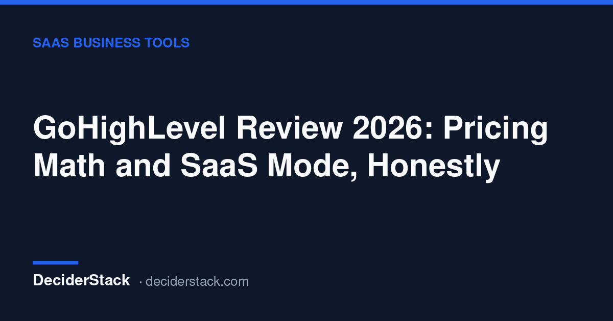 GoHighLevel review: sub-account pricing and SaaS Mode math