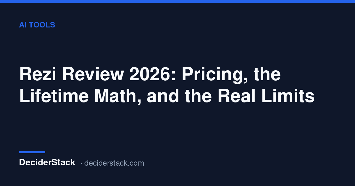 Rezi Review 2026: pricing, Lifetime math and real limits